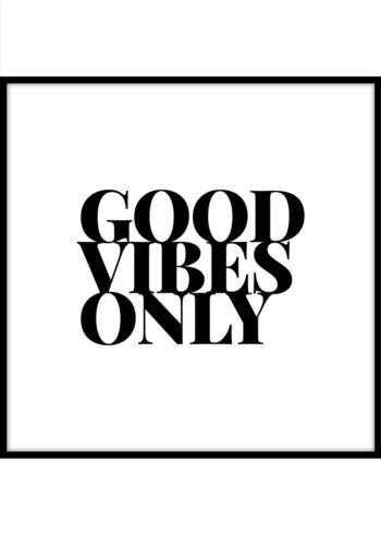 Plakat motywacyjny - Good Vibes Only